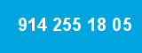 914 255 18 05 914 255 18 05